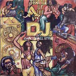 Various - Battle Of The D.J.s, Dance Hall Style mp3 album