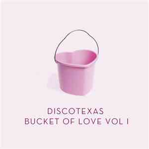 Various - Bucket Of Love Vol I mp3 album