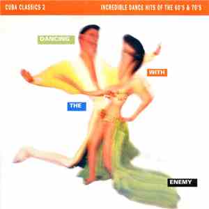 Various - Cuba Classics 2 - Dancing With The Enemy mp3 album