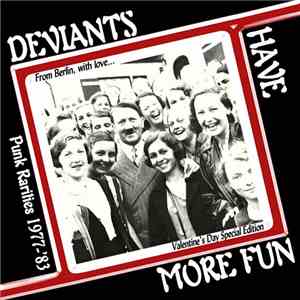 Various - Deviants Have More Fun (Punk Rarities 1977-'83) mp3 album