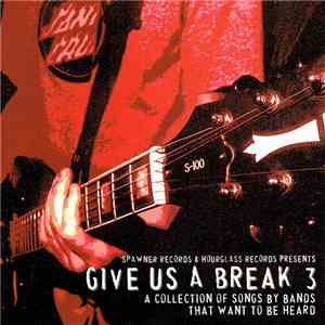 Various - Give Us A Break 3 mp3 album