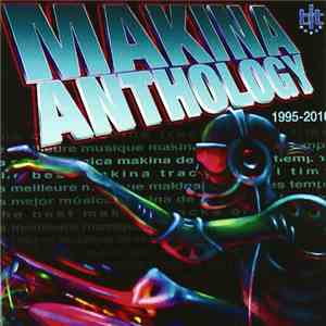 Various - Makina Anthology mp3 album