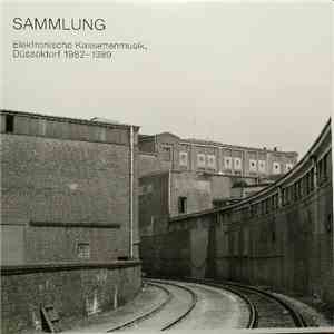 Various - Sammlung - Elektronische Kassettenmusik, Düsseldorf 1982 - 1989 mp3 album