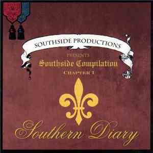 Various - Southside Productions Presents Southside Compilation Chapter 1: Southern Diary mp3 album