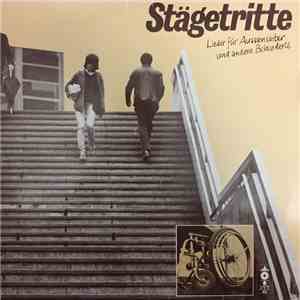 Various - Stägetritte - Lieder Für Aussenseiter Und Andere Behinderte mp3 album