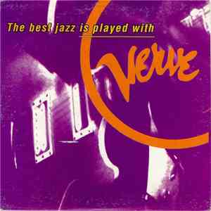 Various - The Best Jazz Is Played With Verve mp3 album