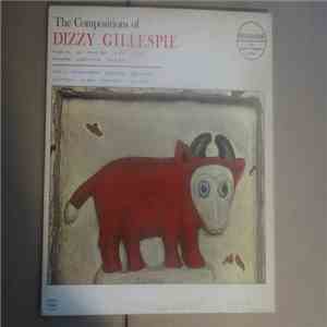 Various - The Compositions Of Dizzy Gillespie mp3 album