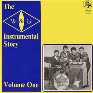 Various - The W & G Instrumental Story Volume One mp3 album