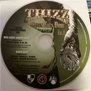 Various - Thizz Million Dollar Dream: Green Eyes Dose, Vol. 1 mp3 album