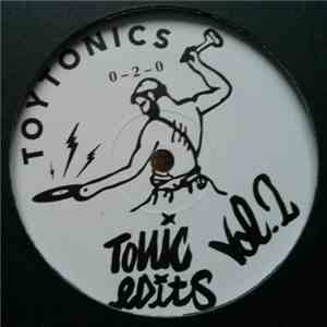 Various - Tonic Edits Vol. 2 mp3 album