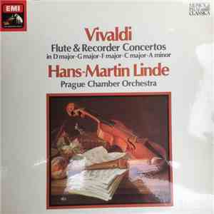 Vivaldi, Hans-Martin Linde, Prague Chamber Orchestra - Flute & Recorder Concertos mp3 album