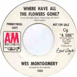 Wes Montgomery - Where Have All The Flowers Gone? / Fly Me To The Moon mp3 album
