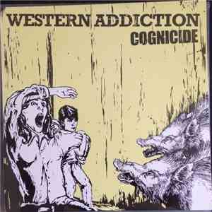 Western Addiction - Cognicide mp3 album