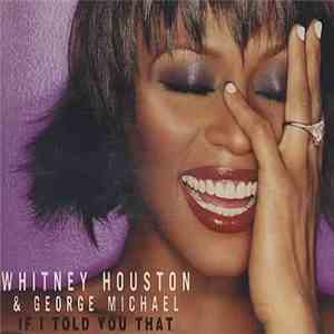 Whitney Houston & George Michael - If I Told You That mp3 album
