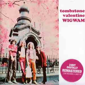 Wigwam  - Tombstone Valentine mp3 album