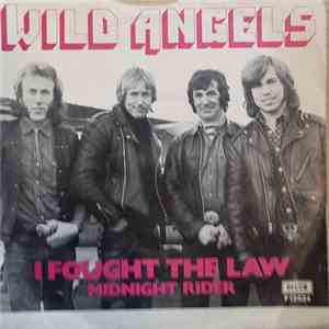 Wild Angels - I Fought The Law mp3 album
