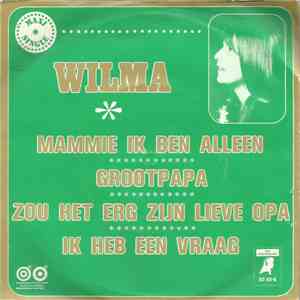Wilma - Mammie Ik Ben Alleen mp3 album