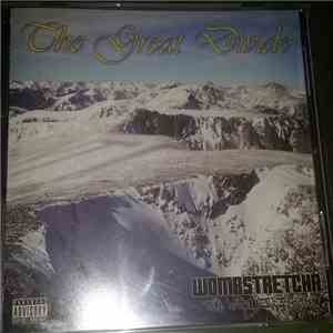 Wombstretcha The Magnificent - The Great Divide mp3 album