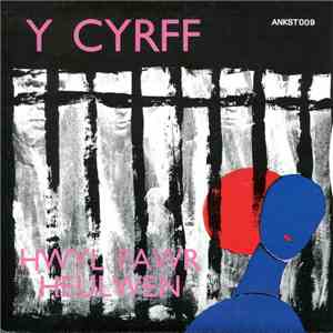 Y Cyrff - Hwyl Fawr Heulwen / Pethau Achlysurol mp3 album