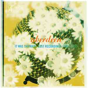 Aberdeen - It Was The Rain: Lost Recordings 1993-1995 mp3 album