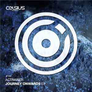 Actraiser - Journey Onwards EP mp3 album