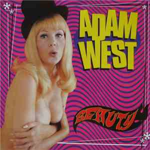Adam West  / Bubblegum Christ - Adam West / Bubblegum Christ mp3 album