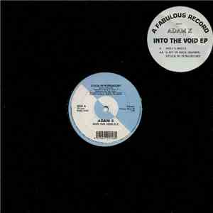 Adam X - Into The Void E.P. mp3 album
