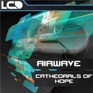 Airwave - Cathedrals Of Hope mp3 album