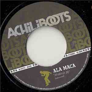 Ala Maca / The Smakalites - Anana Jib / Marvelous Man mp3 album