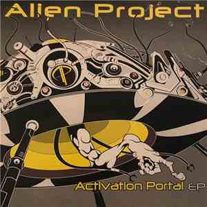 Alien Project - Activation Portal EP mp3 album