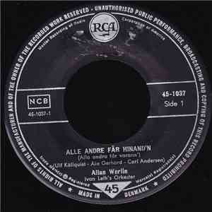 Allan Werlin, Rose Lundstrøm - Alle Andre Får Hinand'n / Alexander mp3 album