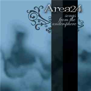 Area24 - Songs From The Undersphere mp3 album