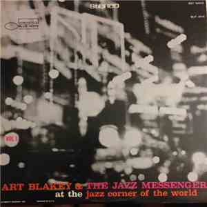 Art Blakey & The Jazz Messengers - At The Jazz Corner Of The World Vol. 1 mp3 album