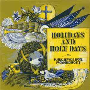 Art Fleming  - Holidays And Holy Days: Public Service Spots From Guideposts mp3 album