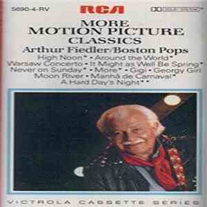 Arthur Fiedler / Boston Pops - More Motion Picture Classics mp3 album