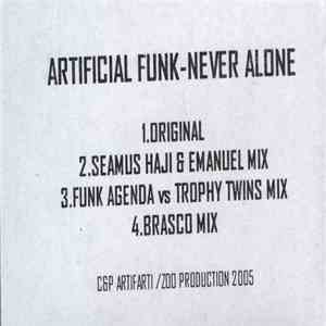Artificial Funk - Never Alone mp3 album