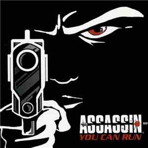 Assassin  - You Can Run mp3 album