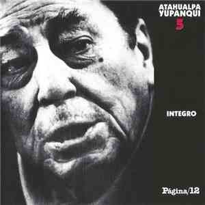 Atahualpa Yupanqui - Integro 5 mp3 album