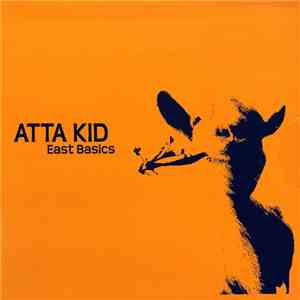Atta kid - East Basics mp3 album