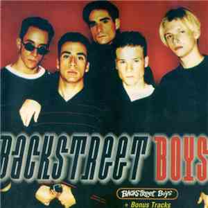 Backstreet Boys - Backstreet Boys + Bonus Tracks mp3 album