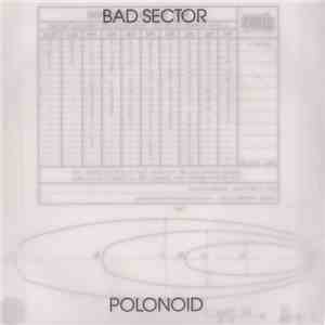 Bad Sector - Polonoid mp3 album
