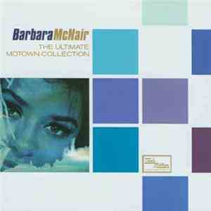 Barbara McNair - The Ultimate Motown Collection mp3 album