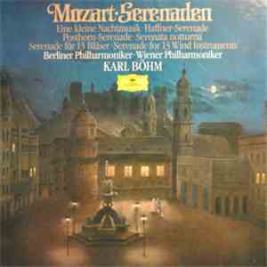 Berliner Philharmoniker, Wiener Philharmoniker - Mozart - Serenaden - Böhm mp3 album