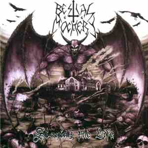 Bestial Mockery - Slaying The Life mp3 album
