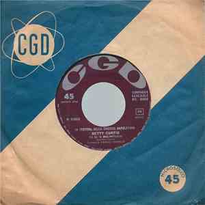 Betty Curtis - Tu Si 'A Malincunia / Napoli Shock mp3 album