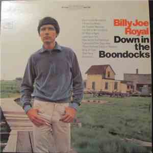 Billy Joe Royal - Down In The Boondocks mp3 album