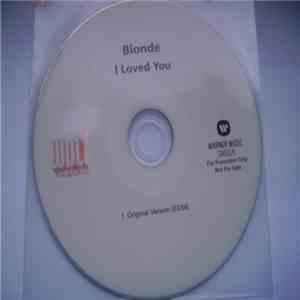 Blonde  - I Loved You mp3 album