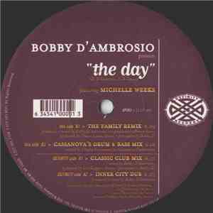 Bobby D'Ambrosio Featuring Michelle Weeks - The Day mp3 album