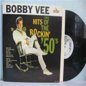 Bobby Vee - Hits Of The Rockin' Fifties mp3 album