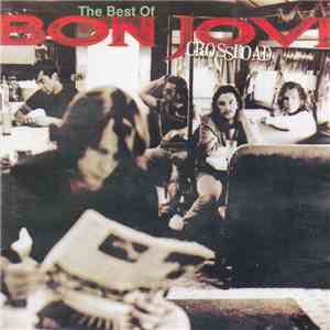 Bon Jovi - Cross Road (The Best Of Bon Jovi) mp3 album